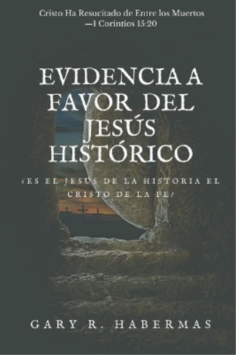 Evidencia a Favor del Jesús Histórico