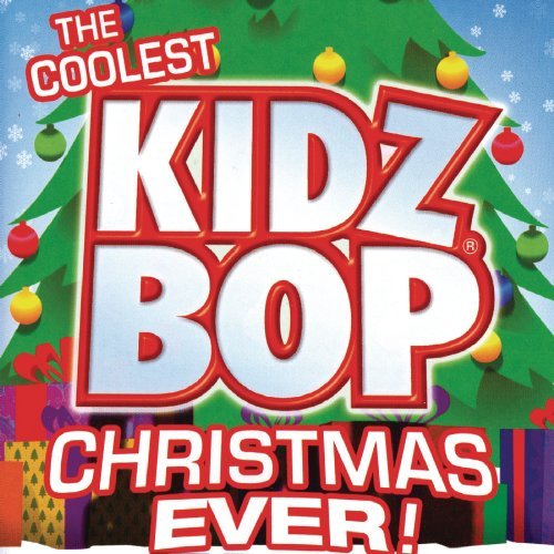 Kidz Bop Kidz-Coolest Kidz Bop Christmas Ever