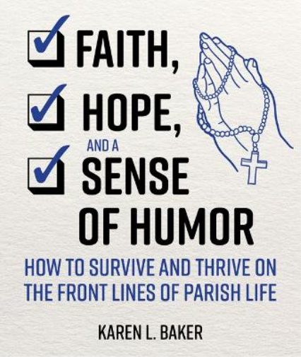 Faith, Hope, and a Sense of Humor
