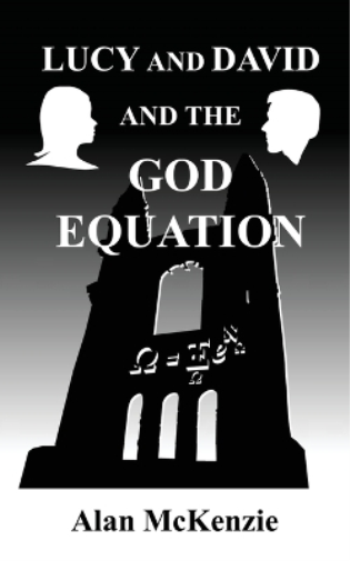 Lucy and David and the God Equation
