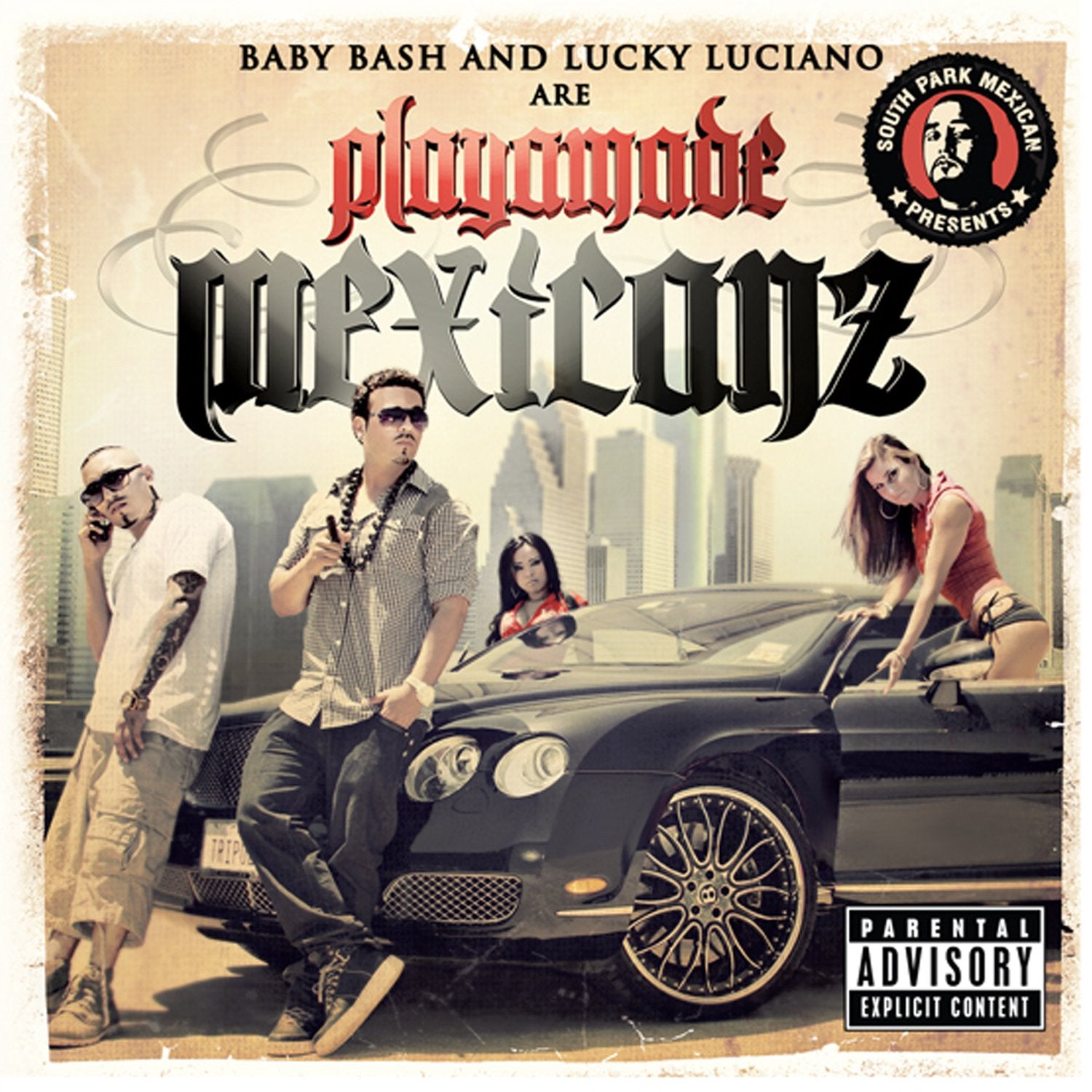 South Park Mexican Presents Playamade Mexicanz explicit_lyrics