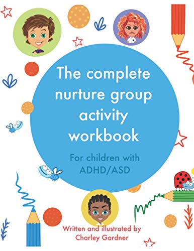 The complete nurture group activity workbook
