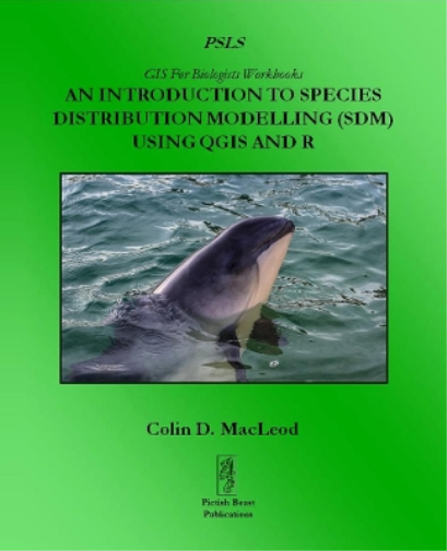 An Introduction To Species Distribution Modelling (SDM) In QGIS And R
