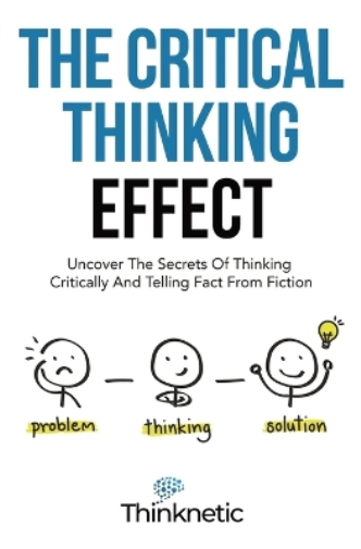 The Critical Thinking Effect