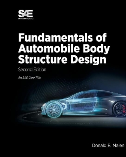 Fundamentals of Automobile Body Structure Design