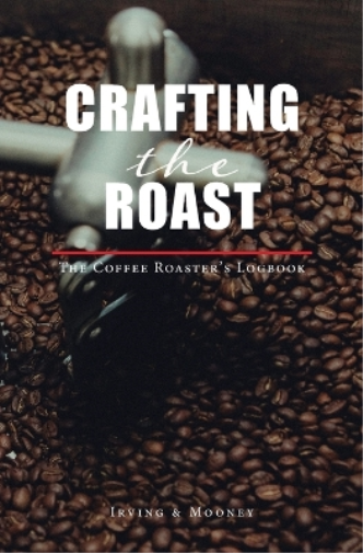 Crafting The Roast