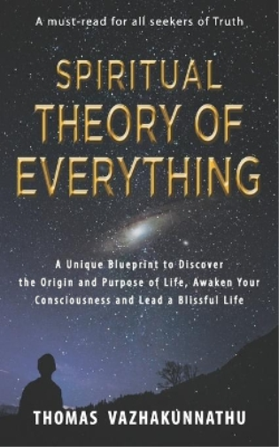 Spiritual Theory of Everything