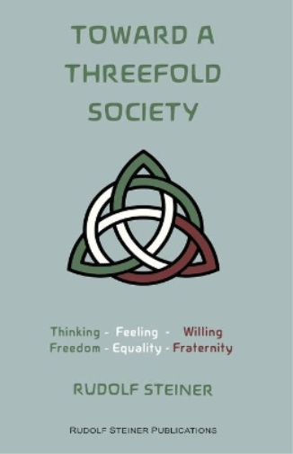 Toward a Threefold Society