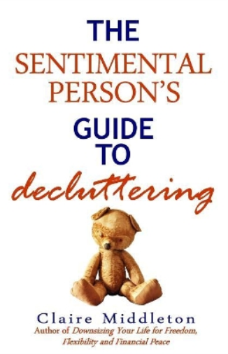 The Sentimental Person's Guide to Decluttering