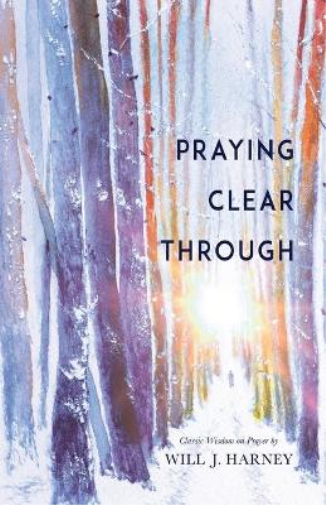 Praying Clear Through