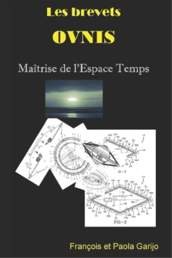 Les brevets OVNIS Maîtrise de l'Espace Temps