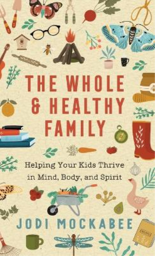 Whole and Healthy Family