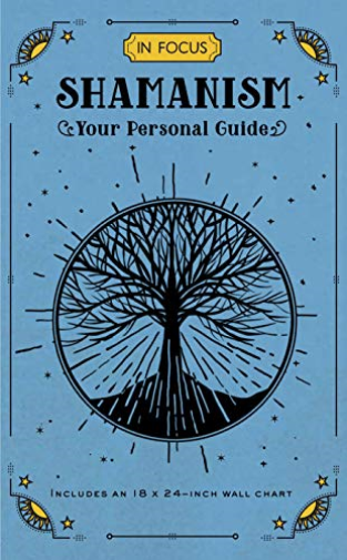 In Focus Shamanism