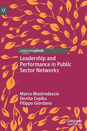 Leadership and Performance in Public Sector Networks