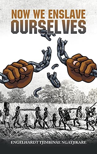 Now We Enslave Ourselves