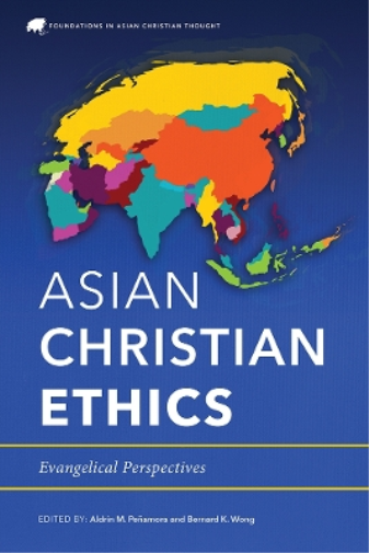 Asian Christian Ethics