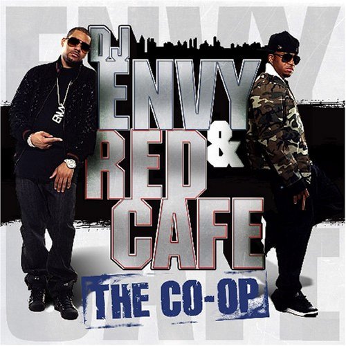 DJ Envy & Red Cafe clean