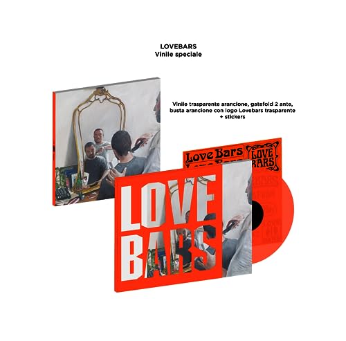 Lovebars (Vinile Speciale - Trasparente Arancione Stickers)