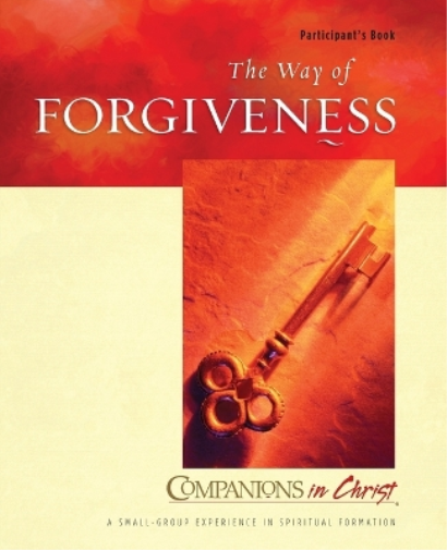 The Way of Forgiveness Participant's Book
