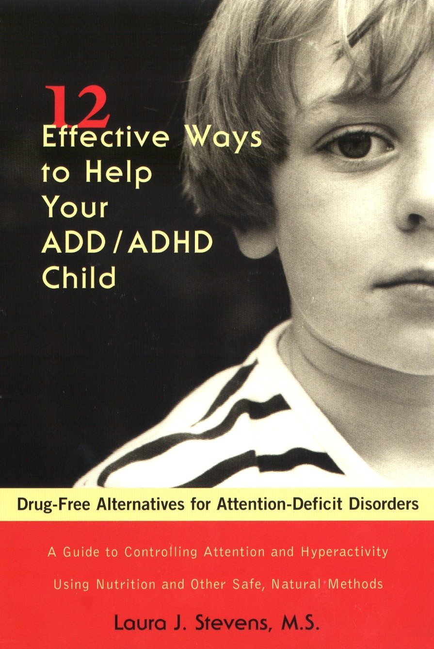 12 Effective Ways to Help Your Add - ADHD Child