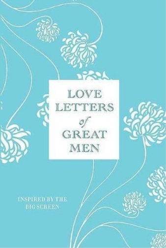 Love Letters of Great Men