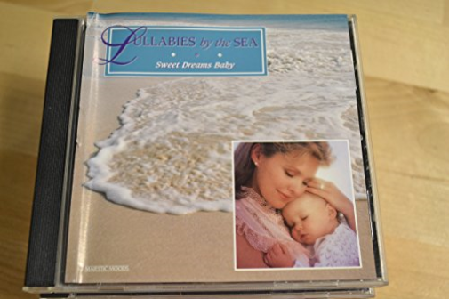 Lullabies by the Sea: Sweet Dreams Baby (UK Import)