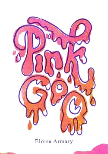 Pink Goo