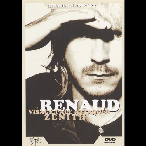 Renaud : Visage pâle attaquer Zénith