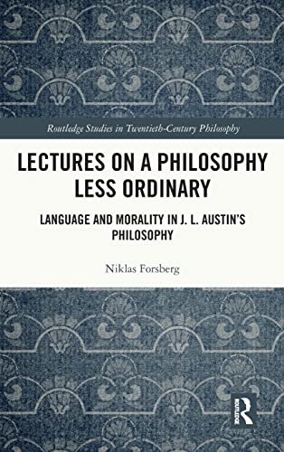 Lectures on a Philosophy Less Ordinary