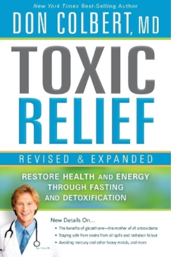 Toxic Relief, Revised And Expanded