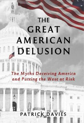 The Great American Delusion