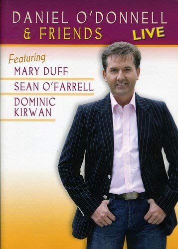 Daniel O'Donnell & Friends Live