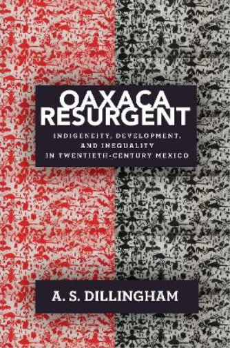 Oaxaca Resurgent