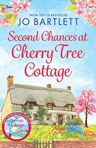 Second Chances at Cherry Tree Cottage