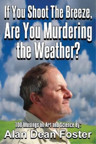 If You Shoot the Breeze, are You Murdering the Weather?