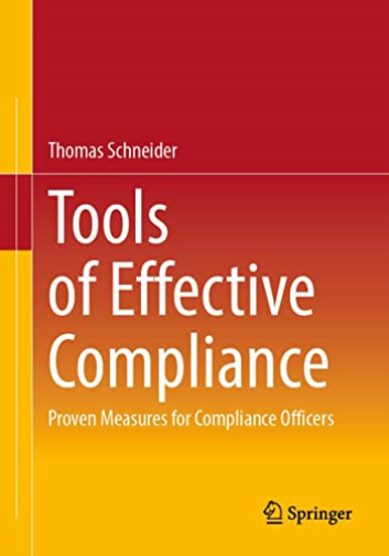 Tools Of Effective Compliance : Proven M