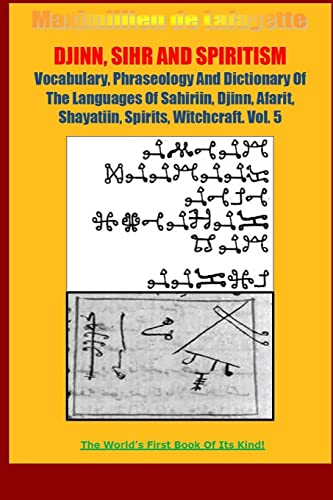 Djinn, Sihr and Spiritism. Volume 5