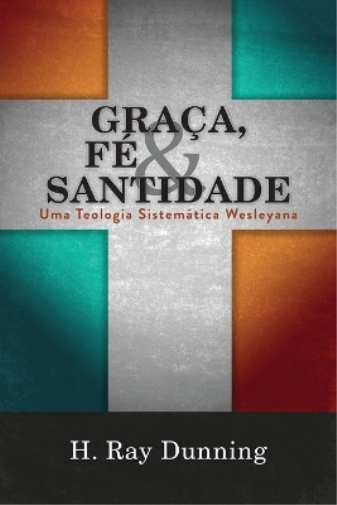 Graça, Fé & Santidade