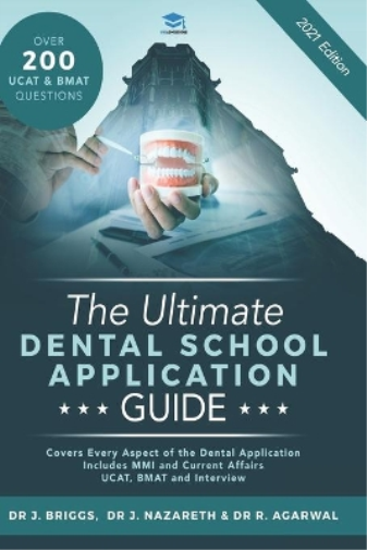 The Ultimate Dental School Application Guide