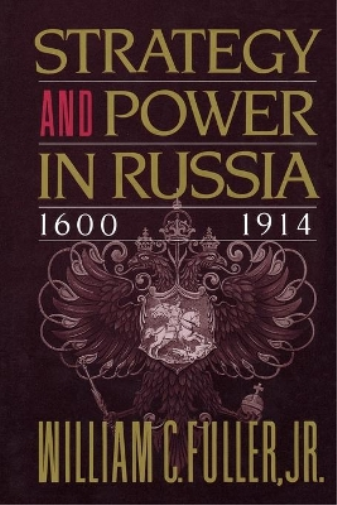 Strategy and Power in Russia 1600-1914