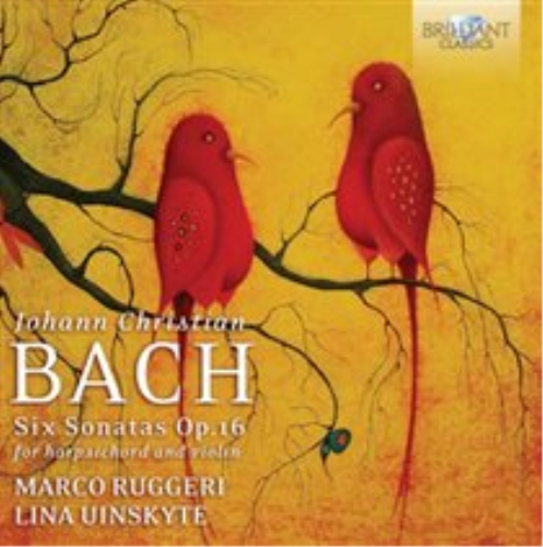 Johann Christian Bach: Six Sonatas, Op. 16