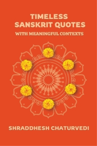 Timeless Sanskrit Quotes