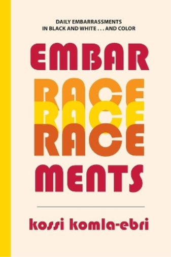EmbarRACEments
