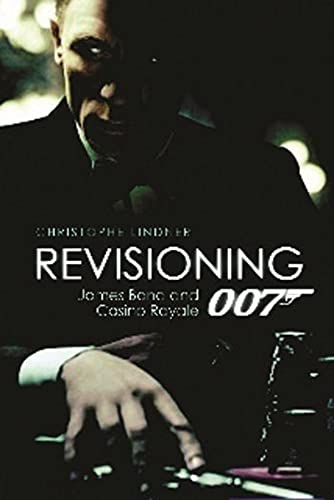Revisioning 007 – James Bond and Casino Royale