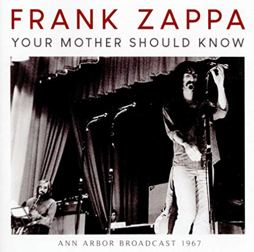 Your Mother Should Know: Ann Arbor Broadcast 1967
