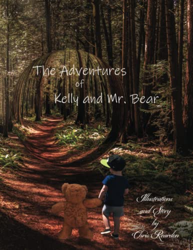 The Adventures of Kelly and Mr. Bear