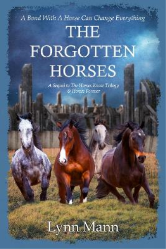 The Forgotten Horses