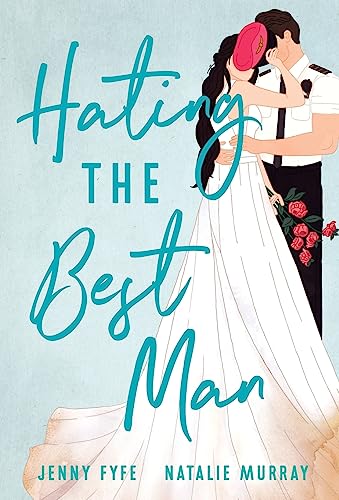 Hating the Best Man