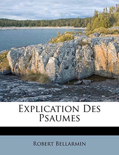 Explication Des Psaumes