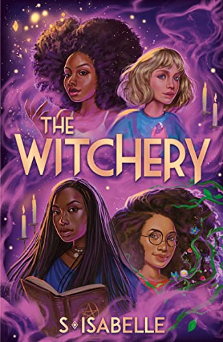 The Witchery (the Witchery, Book 1)